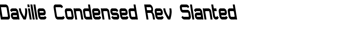 Daville Condensed Rev Slanted.ttf