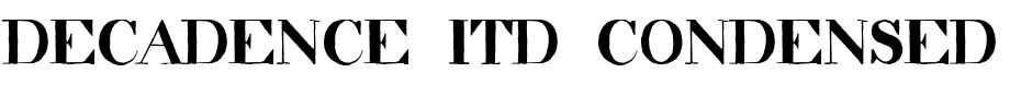 decadence itd condensed.ttf