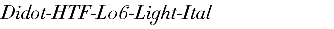 Didot-HTF-L06-Light-Ital.otf