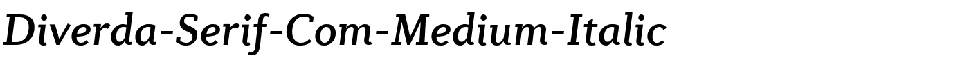 Diverda-Serif-Com-Medium-Italic.ttf