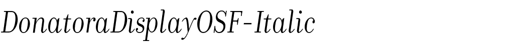 DonatoraDisplayOSF-Italic.otf