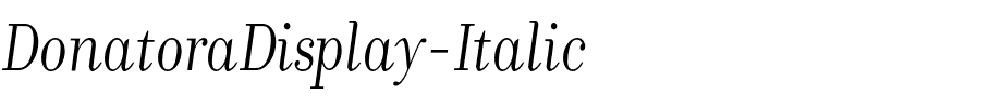 DonatoraDisplay-Italic.otf