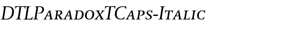 DTLParadoxTCaps-Italic.otf