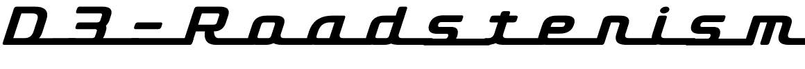 D3-Roadsterism-Long-Italic.ttf