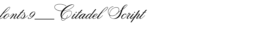 fonts9_Citadel Script.ttf