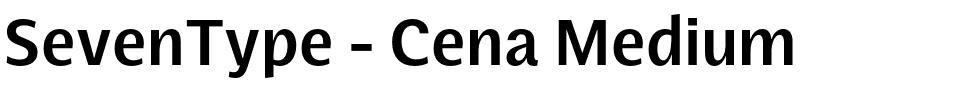 SevenType - Cena Medium.otf